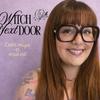 undefined Witch Next Door magie et vraie vie