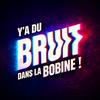 undefined Y’a du bruit dans la bobine