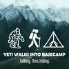 undefined Yeti Walks Into Basecamp: Talking. Thru. Hiking.