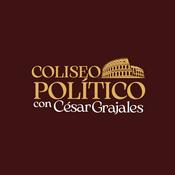 Podcast Coliseo Politico Con César Grajales