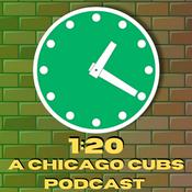 Podcast 1:20 - A Chicago Cubs Podcast