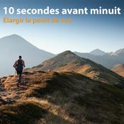 Podcast 10 secondes avant minuit