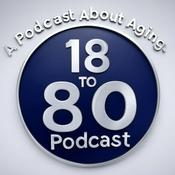Podcast 18 TO 80 Podcast