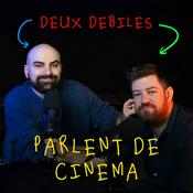 Podcast 2 débiles parlent de cinéma