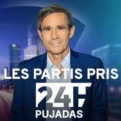 Podcast 24H Pujadas - Les partis pris