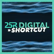 Podcast 25R Digital Shortcut