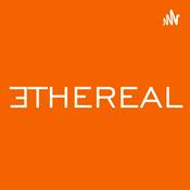 Podcast ETHEREAL