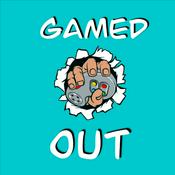 Podcast Gamed Out