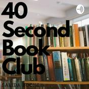 Podcast 40 Second Book Club