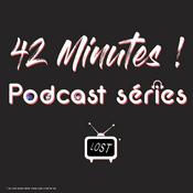 Podcast 42 Minutes - Podcast séries