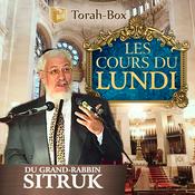 Podcast Les cours du lundi du Grand Rabbin Sitruk