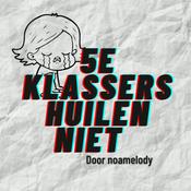 Podcast 5e klassers huilen niet