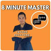 Podcast 8 Minute Master