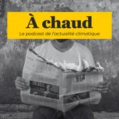 Podcast A chaud