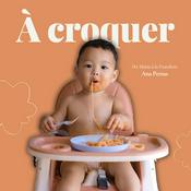 Podcast À Croquer - L'alimentation des enfants