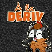Podcast À la Deriv
