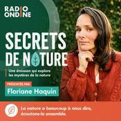 Podcast SECRETS DE NATURE