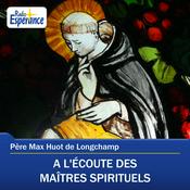 Podcast A l'écoute des maîtres spirituels