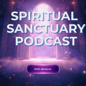 Podcast Spiritual Sanctuary: Wisdom for the Divine Feminine