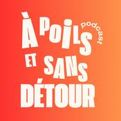 Podcast À poils et sans détour