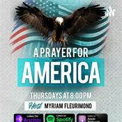 Podcast A Prayer For America