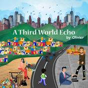 Podcast A Third World Echo