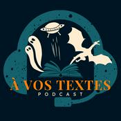 Podcast À vos textes