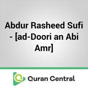 Podcast Abdur Rasheed Sufi – [ad-Doori an Abi Amr]