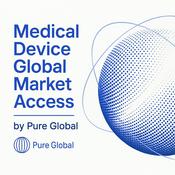 Podcast Acesso Global ao Mercado de Dispositivos Médicos