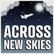Podcast Across New Skies