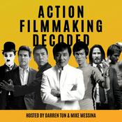 Podcast Action Filmmaking Decoded- The Story of Action Films