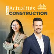 Podcast Actualités Construction