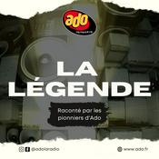 Podcast ADO, la légende