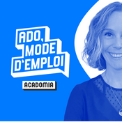 Podcast Ado, mode d’emploi