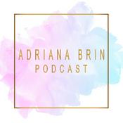 Podcast Adriana Brin Podcast