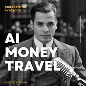 Podcast AI-MONEY-TRAVEL