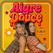 Podcast Aigre-Douce Podcast