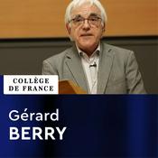 Podcast Algorithmes, machines et langages - Gérard Berry