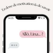 Podcast Allô, Lina… ?