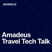 Podcast Amadeus Travel Tech Talk