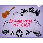 Podcast AmanAndteen Podcast