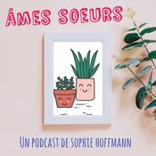 Podcast Âmes soeurs