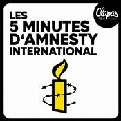 Podcast Les 5 minutes d'Amnesty International