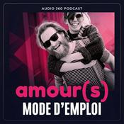 Podcast Amour(s), mode d'emploi