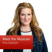 Podcast Ana Gasteyer: Meet the Musician