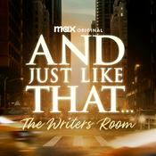 Podcast And Just Like That...The Writers Room
