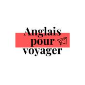 Podcast Anglais pour voyager
