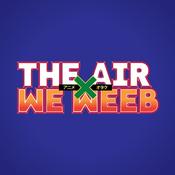 Podcast The AIR We Weeb