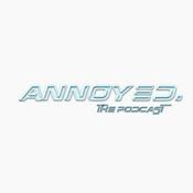 Podcast ANNOYED. the podcast