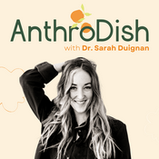 Podcast AnthroDish